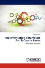 Implementation Parameters For Software Reuse