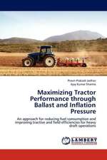 Maximizing Tractor Performance through Ballast and Inflation Pressure