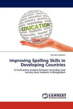 Improving Spelling Skills in Developing Countries