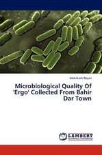 Microbiological Quality Of 'Ergo' Collected From Bahir Dar Town