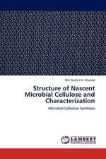 Structure of Nascent Microbial Cellulose and Characterization