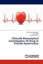 Clinical& Bioanalytical Investigation Of Drug In Erectile Dysfunction