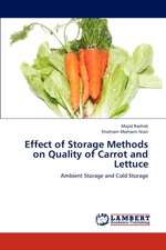 Effect of Storage Methods on Quality of Carrot and Lettuce