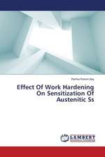 Effect Of Work Hardening On Sensitization Of Austenitic Ss