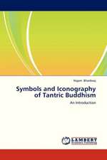 Symbols and Iconography of Tantric Buddhism