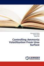 Controlling Ammonia Volatilization From Urea Surface