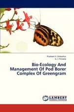 Bio-Ecology And Management Of Pod Borer Complex Of Greengram