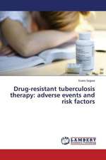 Drug-resistant tuberculosis therapy: adverse events and risk factors