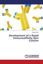 Development of a Rapid Immunoaffinity Spin Column