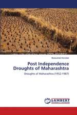 Post Independence Droughts of Maharashtra