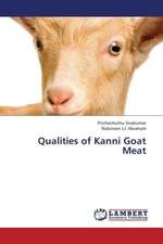 Qualities of Kanni Goat Meat