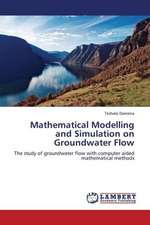 Mathematical Modelling and Simulation on Groundwater Flow