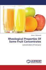 Rheological Properties Of Some Fruit Concentrates