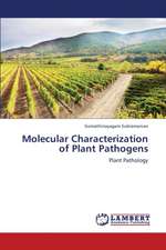 Molecular Characterization of Plant Pathogens