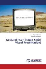 Gestural RSVP (Rapid Serial Visual Presentation)
