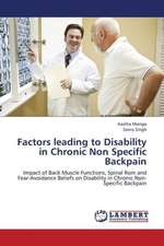 Factors leading to Disability in Chronic Non Specific Backpain