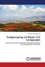 Subgrouping of Nisoic (Yi) Languages