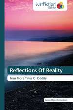 Reflections Of Reality