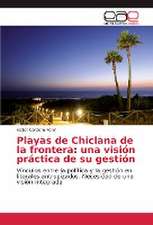 Playas de Chiclana de la frontera: una visión práctica de su gestión