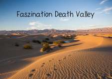 Faszination Death Valley (Posterbuch DIN A4 quer)