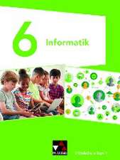 Informatik 6 Schülerbuch Mittelschule Bayern