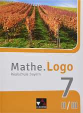 Mathe.Logo Bayern 7 II/III - neu