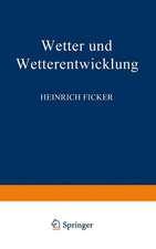 Wetter und Wetterentwicklung