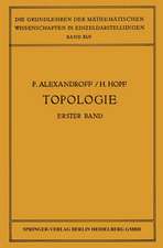 Topologie I: Erster Band. Grundbegriffe der Mengentheoretischen Topologie Topologie der Komplexe · Topologische Invarianzsätze und Anschliessende Begriffsbildungen · Verschlingungen im n-Dimensionalen Euklidischen Raum Stetige Abbildungen von Polyedern