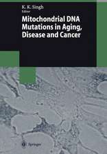 Mitochondrial DNA Mutations in Aging, Disease and Cancer