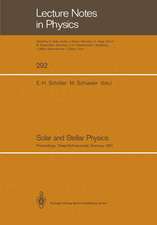 Solar and Stellar Physics: Proceedings of the 5th European Solar Meeting Held in Titisee/Schwarzwald, Germany, April 27-30, 1987