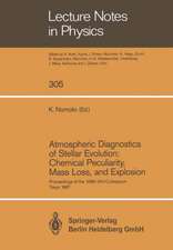 Atmospheric Diagnostics of Stellar Evolution: Chemical Peculiarity, Mass Loss, and Explosion: Proceedings of the 108th Colloquium of the International Astronomical Union, Held at the University of Tokyo, Japan, 1–4 September 1987