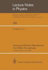 Accuracy of Element Abundances from Stellar Atmospheres: Proceedings of Two Sessions Allocated at the IAU General Assembly in Baltimore, USA, August 1988