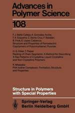 Structure in Polymers with Special Properties