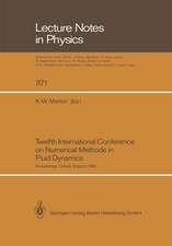 Twelfth International Conference on Numerical Methods in Fluid Dynamics: Proceedings of the Conference Held at the University of Oxford, England on 9–13 July 1990