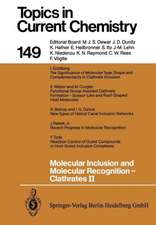 Molecular Inclusion and Molecular Recognition — Clathrates II