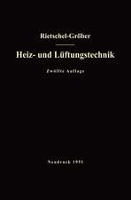 H. Rietschels Lehrbuch der Heiz- und Lüftungstechnik