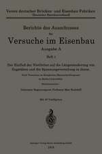 Der Einfluß der Nietlöcher auf die Längenänderung von Zugstäben und die Spannungsverteilung in ihnen: Nach Versuchen im Königlichen Materialprüfungsamt zu Berlin-Lichterfelde