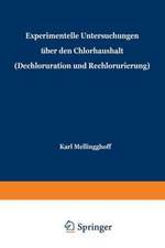 Experimentelle Untersuchungen über den Chlorhaushalt (Dechloruration und Rechlorurierung): Beiträge zu Problemen der Kochsalztherapie.