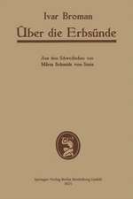 Über die Erbsünde: vom biologischen Gesichtspunkt sowie einige andere „Ärgernis erweckende“ biologische Plaudereien