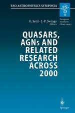 Quasars, AGNs and Related Research Across 2000: Conference on the Occasion of L. Woltjer’s 70th Birthday Held at the Accademia Nazionale dei Lincei, Rome, Italy 3–5 May 2000