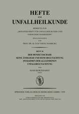 Der Meniscusschade: Seine Ätiologie und Seine Begutachtung im Rahmen der Allgemeinen Unfallbegutachtung