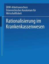 Rationalisierung im Krankenkassenwesen