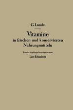 Vitamine in frischen und konservierten Nahrungsmitteln