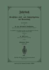 Jahrbuch der Preußischen Forst- und Jagd-Gesetzgebung und Verwaltung