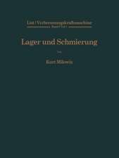 Lager und Schmierung