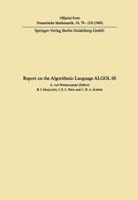 Report on the Algorithmic Language ALGOL 68