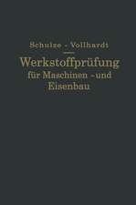 Werkstoffprüfung für Maschinen- und Eisenbau