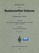 Bericht über eine Bauwissenschaftliche Studienreise nach der Pommerschen Küste