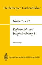 Differential- und Integralrechnung I: Funktionen einer reellen Veränderlichen