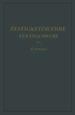 Festigkeitslehre für Ingenieure